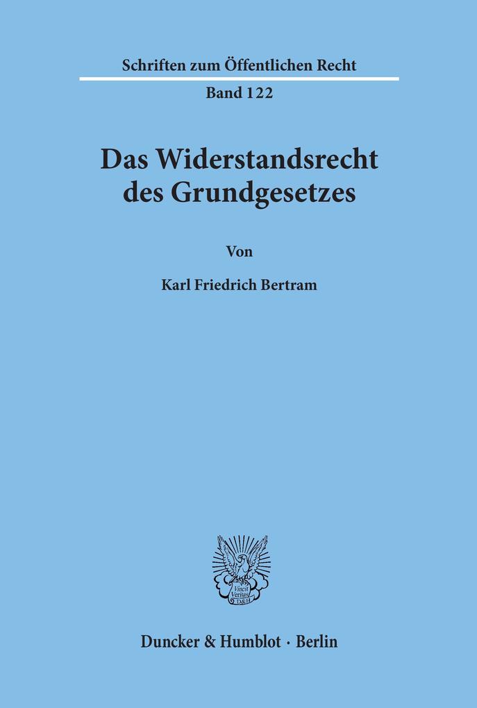 Das Widerstandsrecht des Grundgesetzes