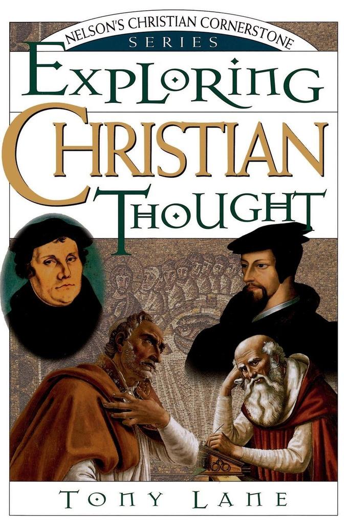 The Exploring Christian Thought