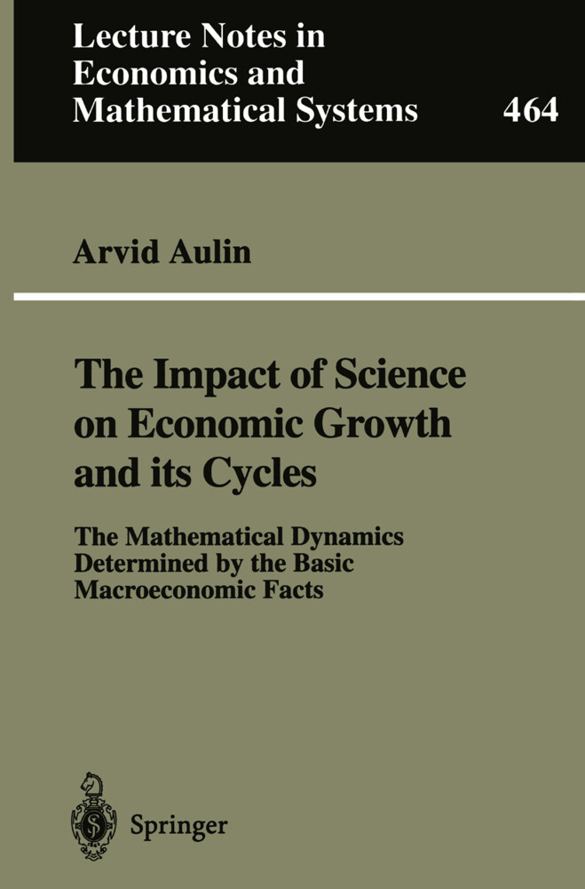 The Impact of Science on Economic Growth and its Cycles