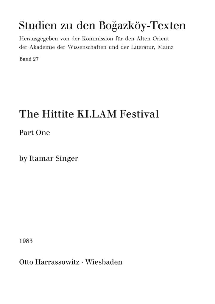 The Hittite KI. LAM Festival