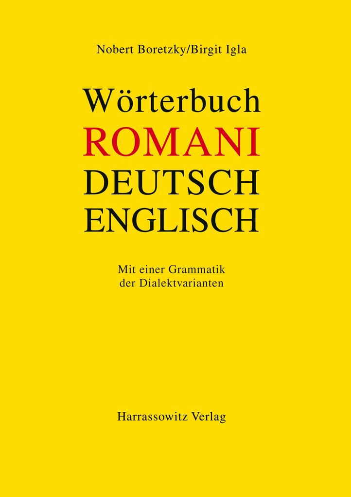 Wörterbuch Romani - Deutsch - Englisch für den südosteuropäischen Raum