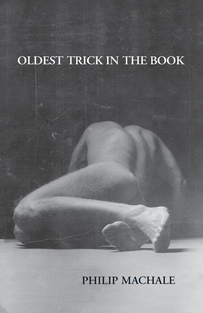 Oldest Trick in the Book