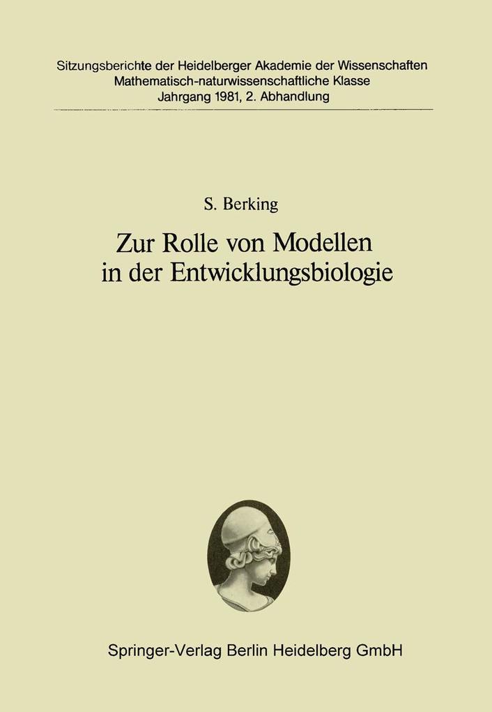 Zur Rolle von Modellen in der Entwicklungsbiologie