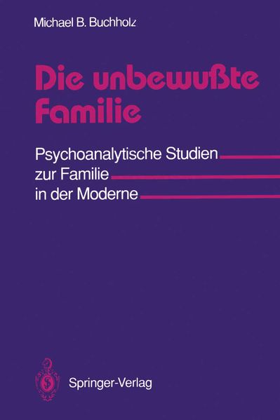 Die unbewußte Familie