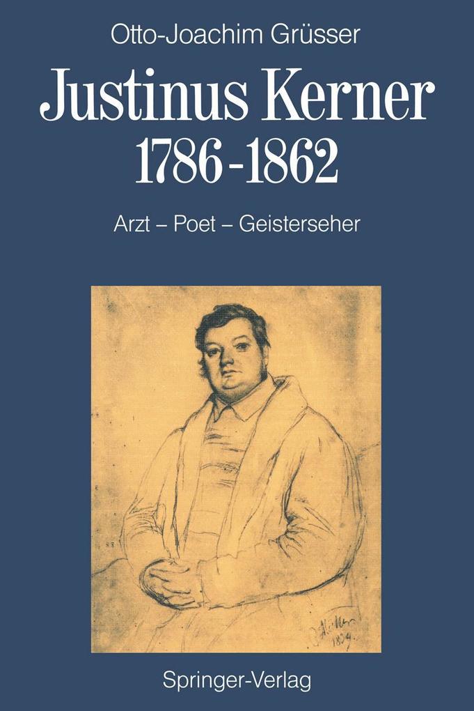 Justinus Kerner 1786-1862