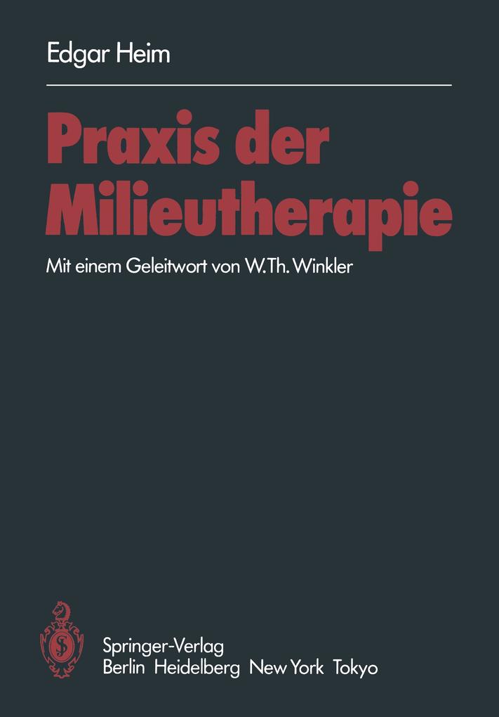 Praxis der Milieutherapie