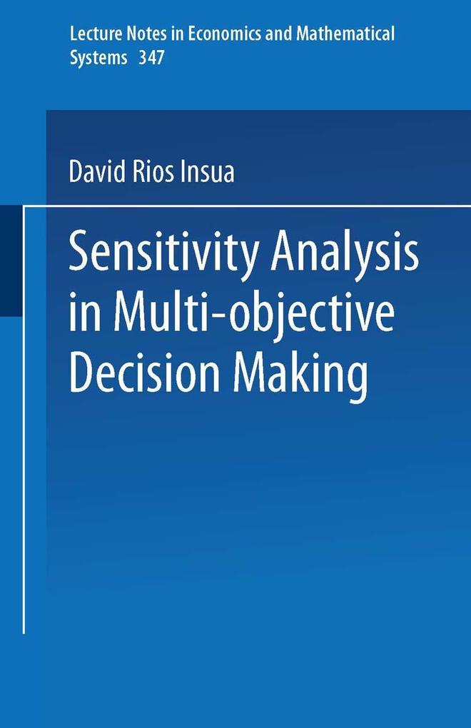 Sensitivity Analysis in Multi-objective Decision Making