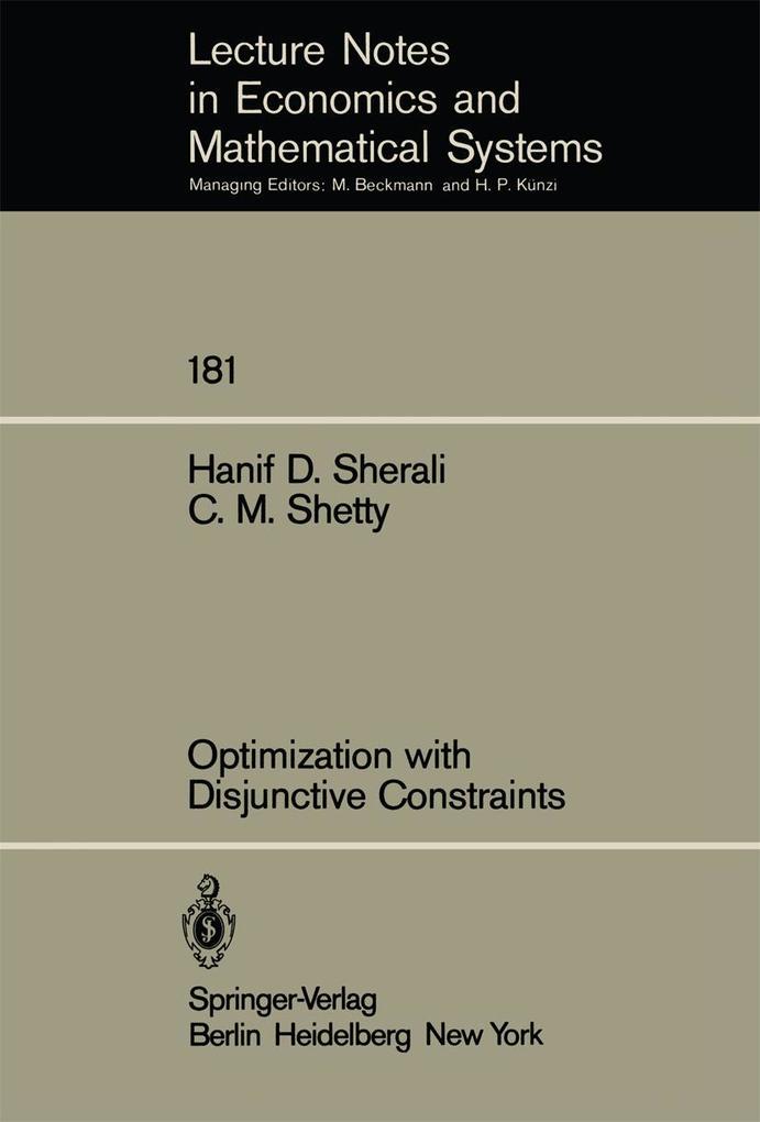 Optimization with Disjunctive Constraints