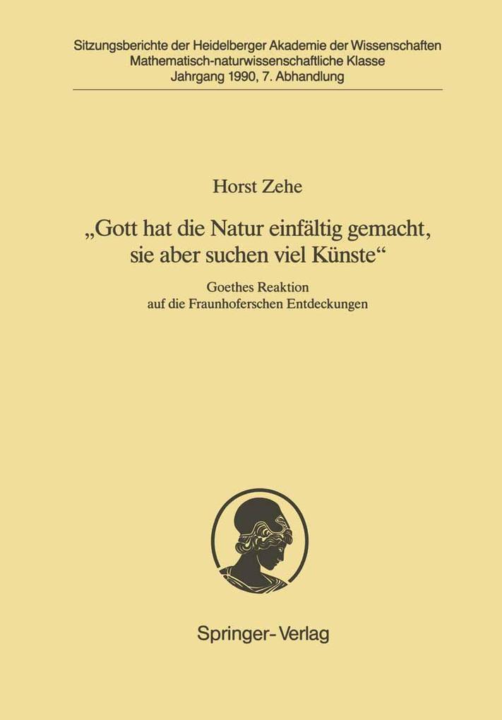 'Gott hat die Natur einfältig gemacht sie aber schon viel Künste'
