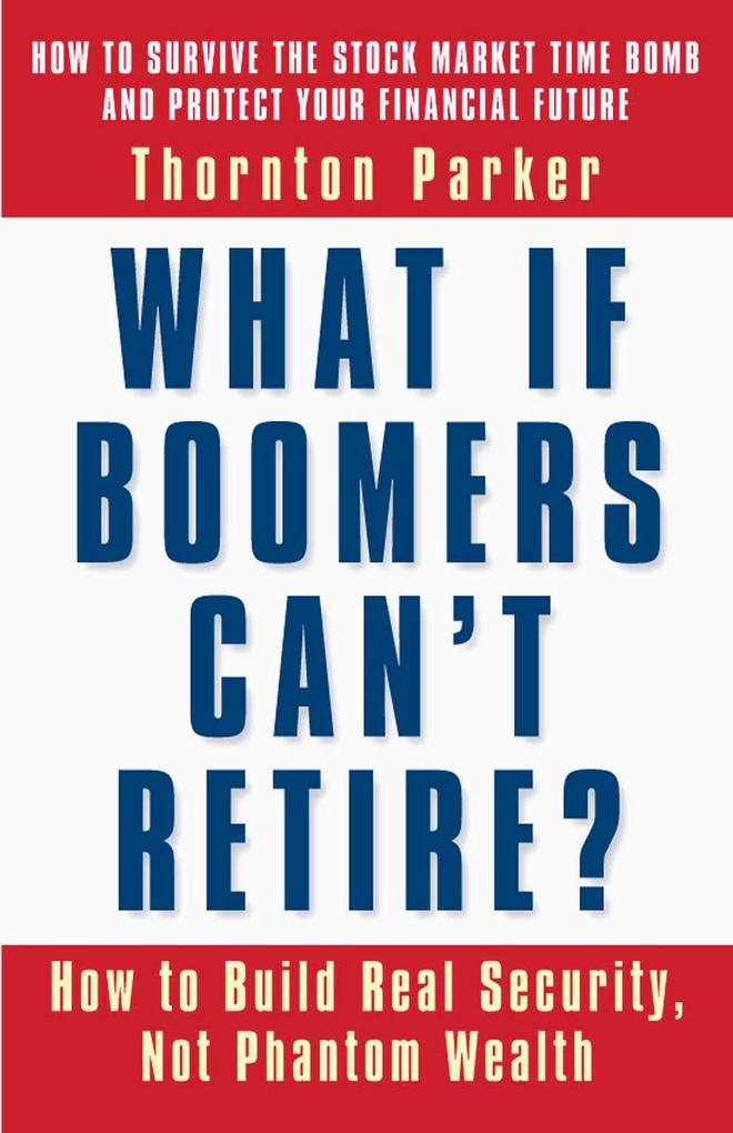 What If Boomers Can‘t Retire?