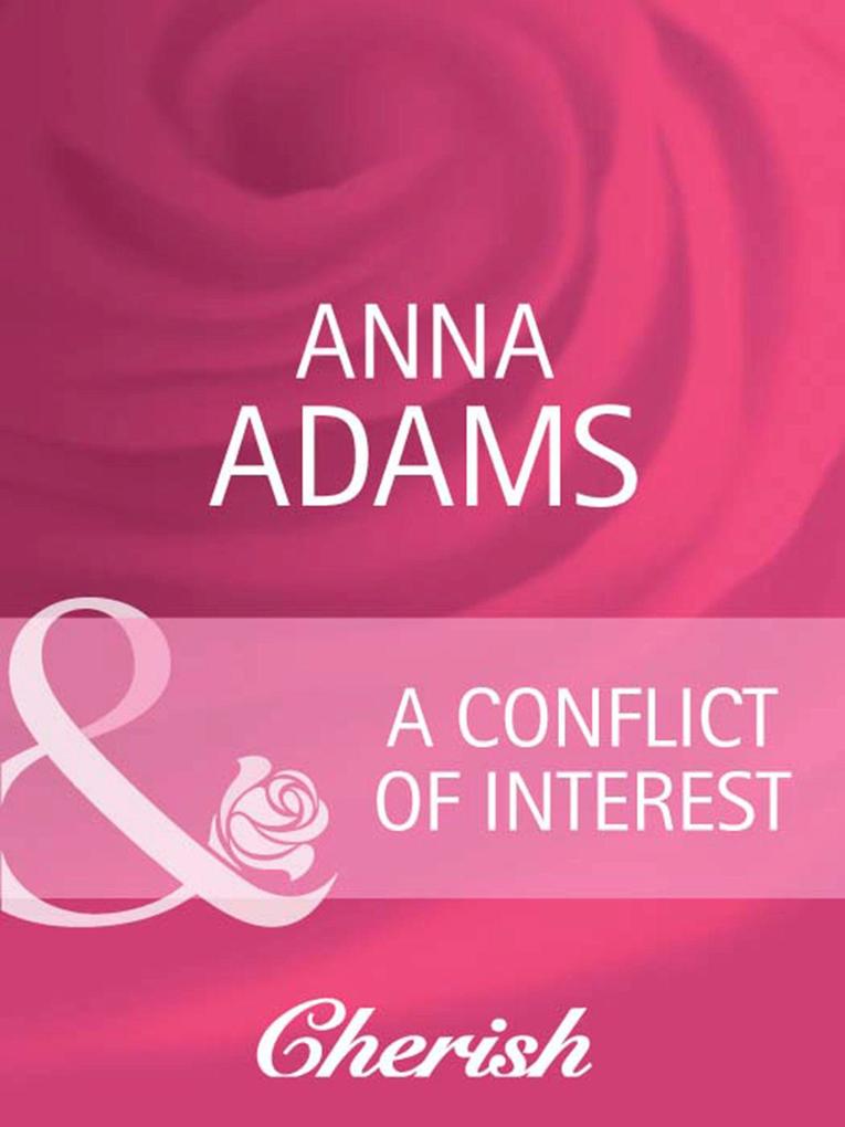 A Conflict Of Interest (Mills & Boon Cherish) (Welcome to Honesty Book 3)