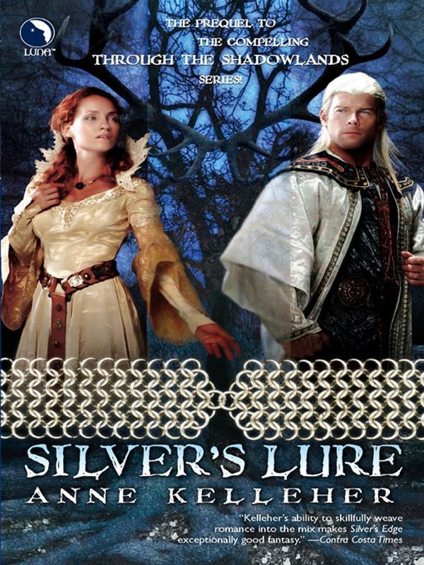 Silver‘s Lure (Through the Shadowlands Book 3)