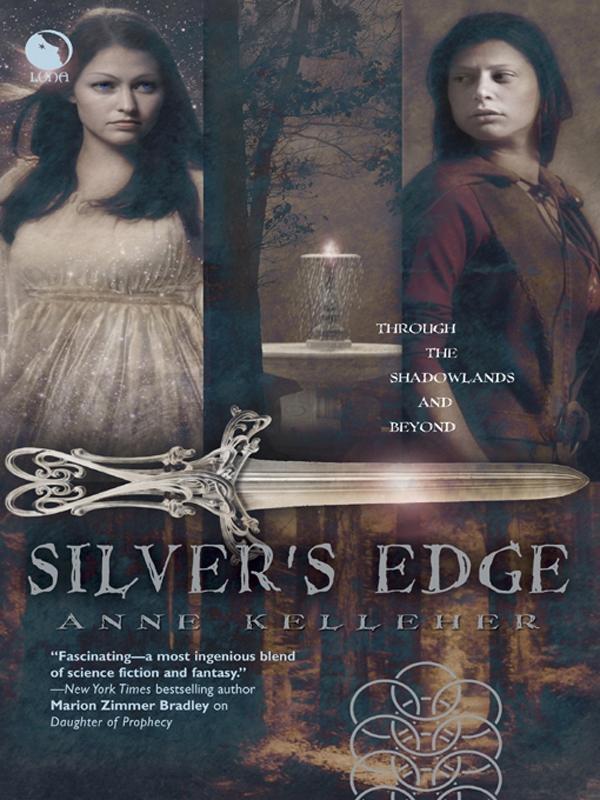 Silver‘s Edge (Through the Shadowlands Book 1)