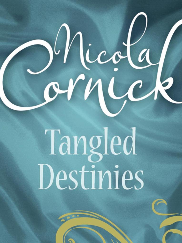 Tangled Destinies: The Larkswood Legacy (Regency Book 12) / The Neglectful Guardian
