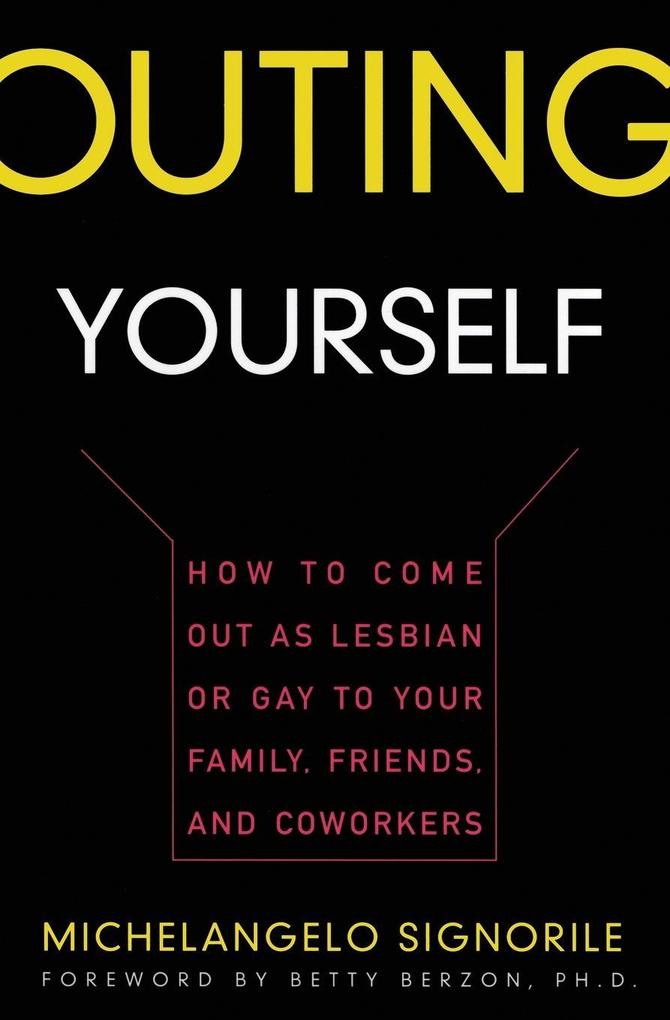 Outing Yourself