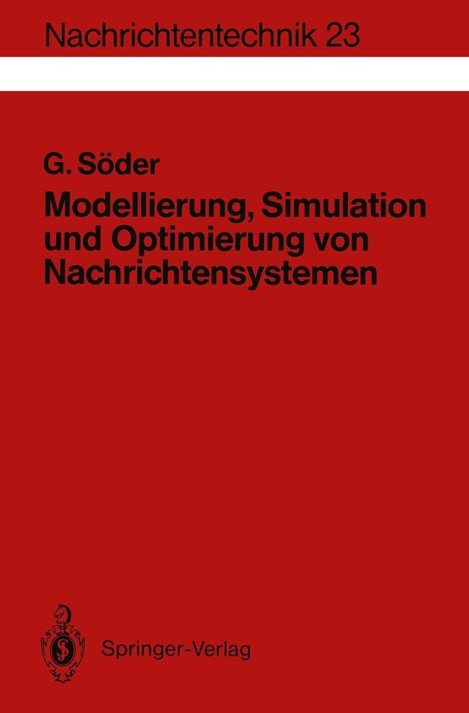 Modellierung Simulation und Optimierung von Nachrichtensystemen
