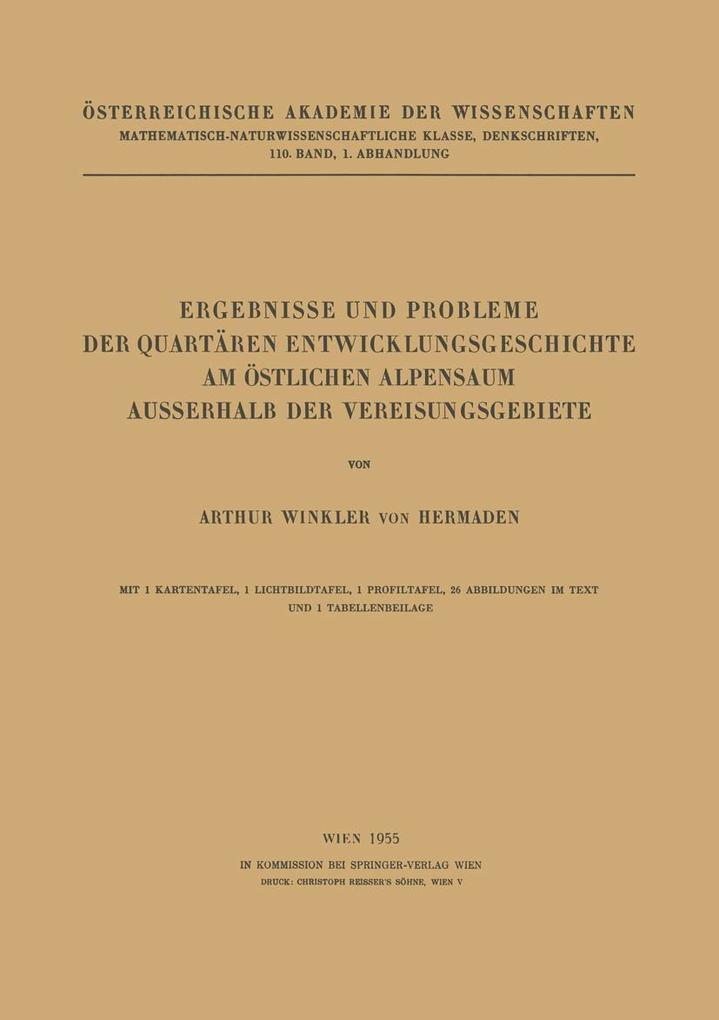 Ergebnisse und Probleme der Quartären Entwicklungsgeschichte am Östlichen Alpensaum Ausserhalb der Vereisungsgebiete