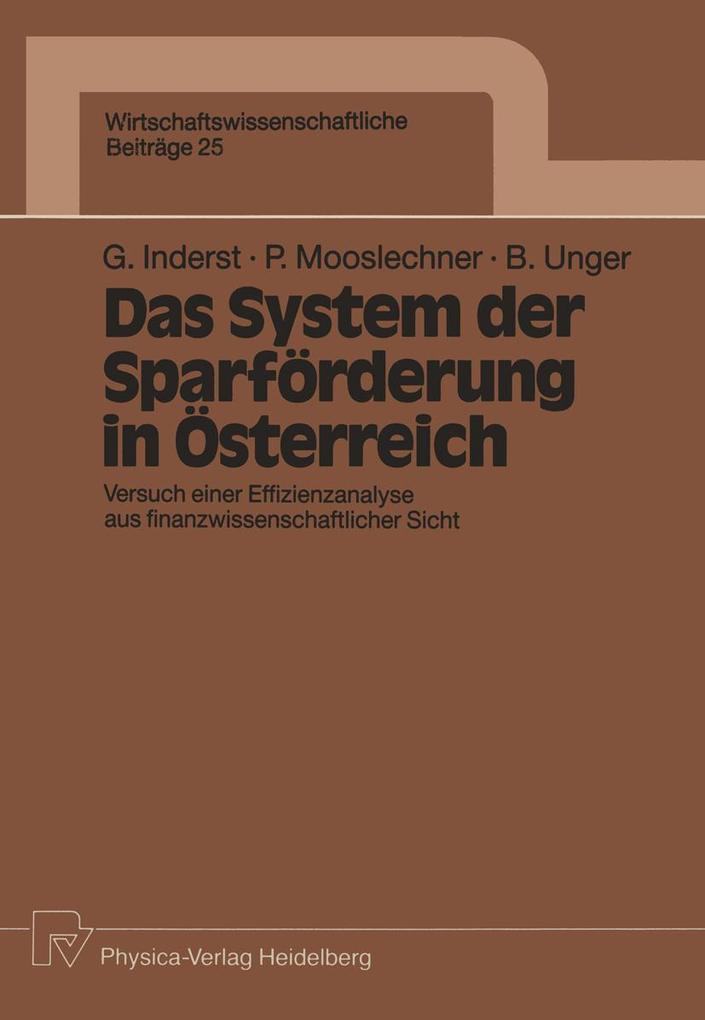 Das System der Sparförderung in Österreich - Georg Inderst/ Peter Mooslechner/ Brigitte Unger
