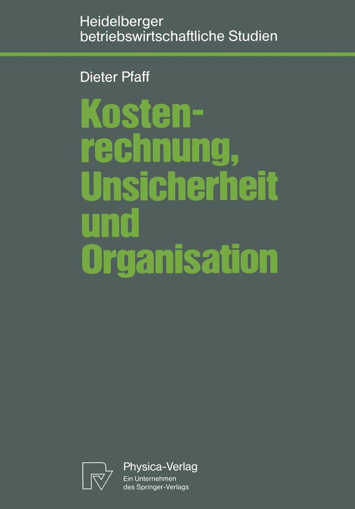 Kostenrechnung Unsicherheit und Organisation