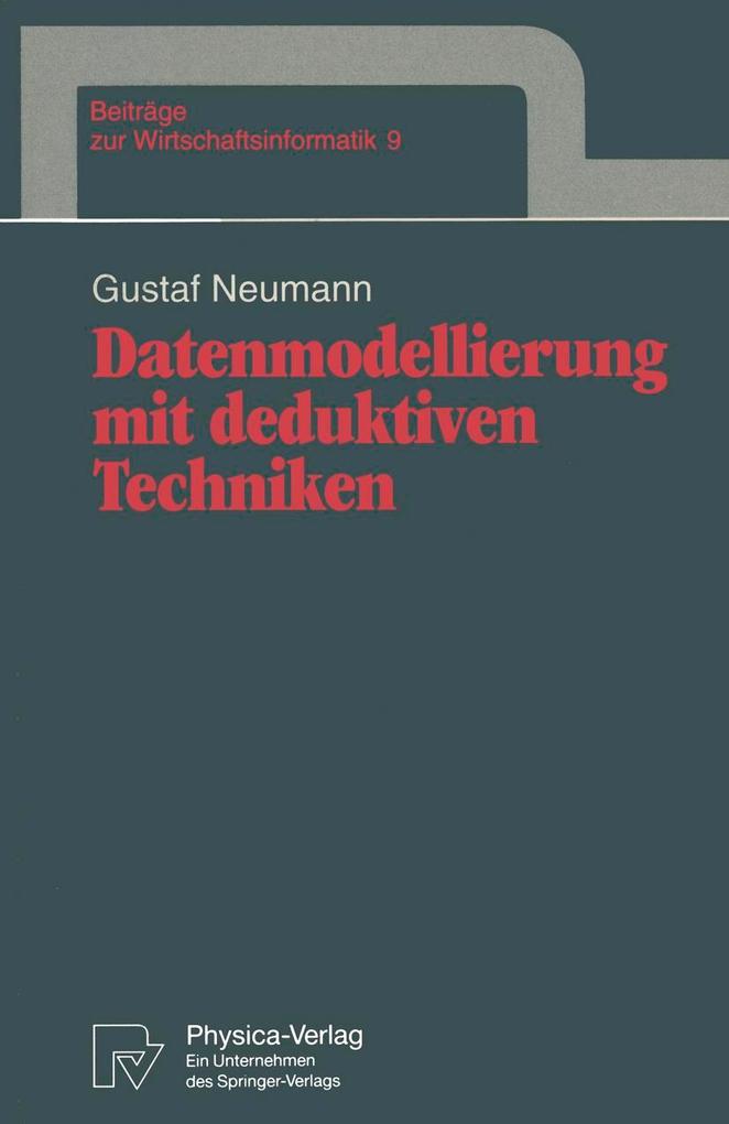 Datenmodellierung mit deduktiven Techniken