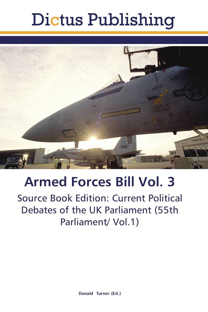 Armed Forces Bill Vol. 3