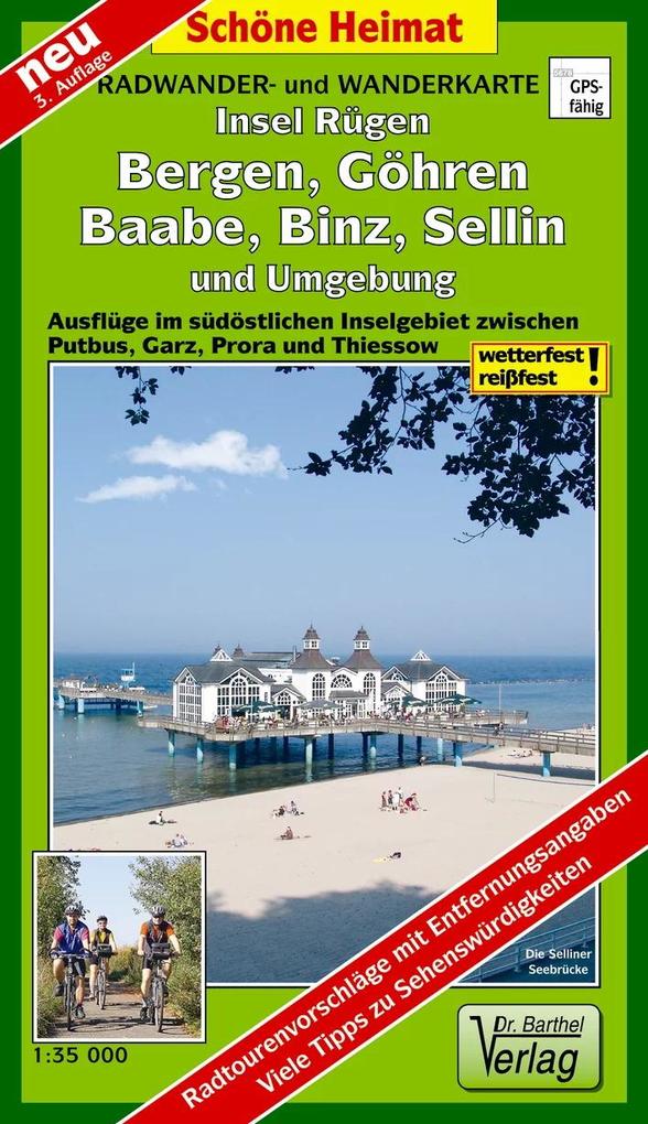 Insel Rügen: Bergen Göhren Baabe Binz Sellin und Umgebung Radwander- und Wanderkarte 1 : 35 000