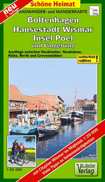 Hansestadt Wismar Insel Poel Boltenhagen und Umgebung Radwander- und Wanderkarte 1 : 50 000