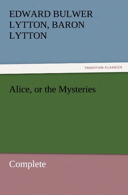 Alice or the Mysteries - Complete