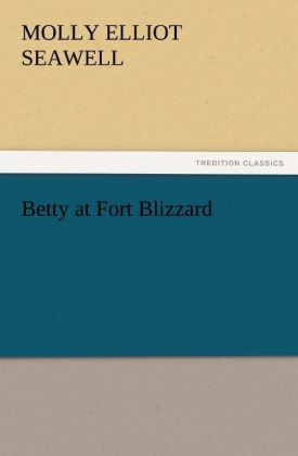 Betty at Fort Blizzard