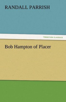 Bob Hampton of Placer