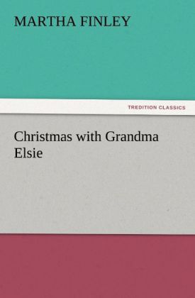 Christmas with Grandma Elsie