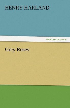 Grey Roses