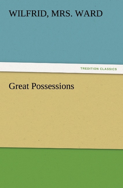 Great Possessions