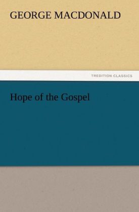 Hope of the Gospel