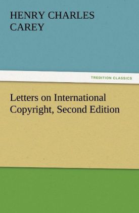 Letters on International Copyright Second Edition