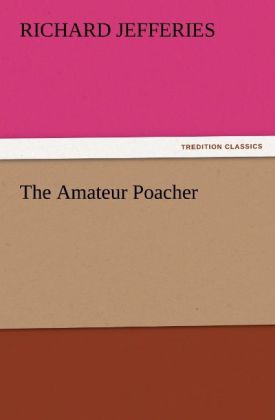 The Amateur Poacher