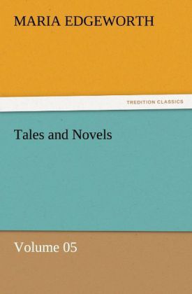 Tales and Novels - Volume 05