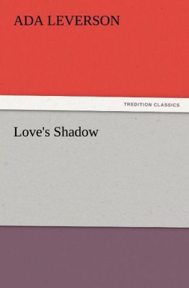 Love's Shadow