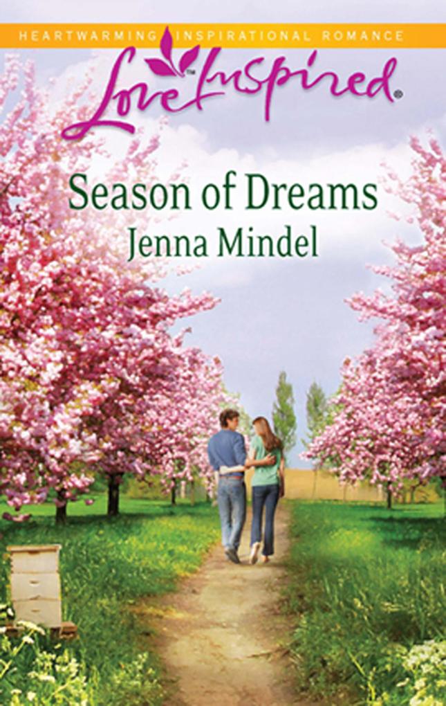 Season Of Dreams (Mills & Boon Love Inspired)