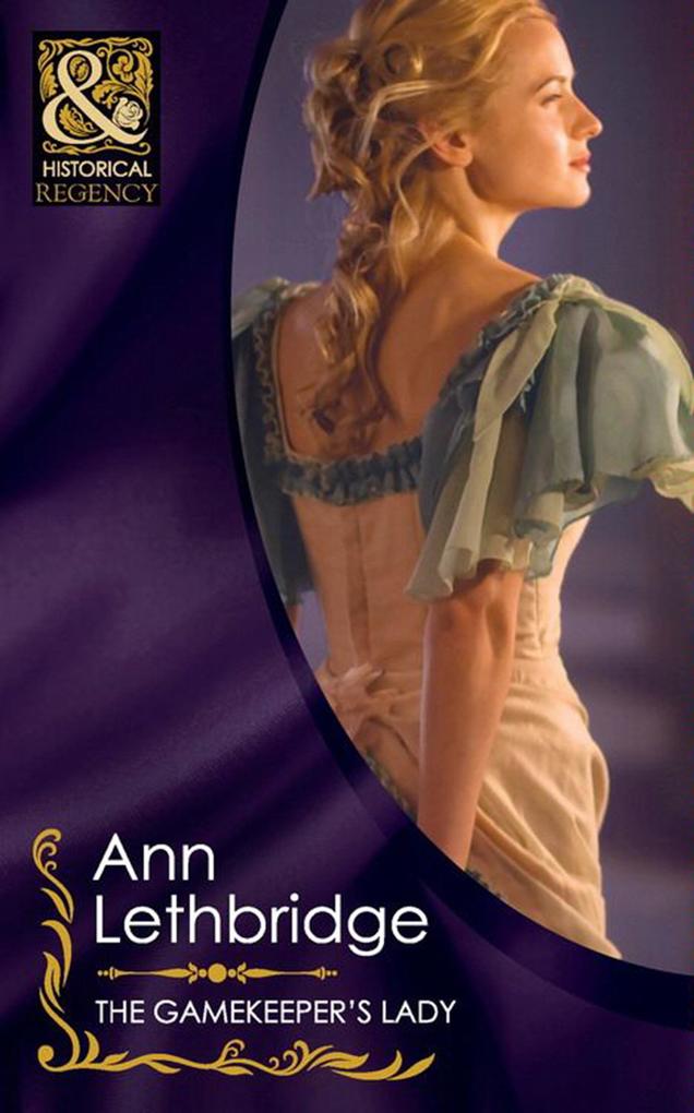 The Gamekeeper‘s Lady (Mills & Boon Historical)