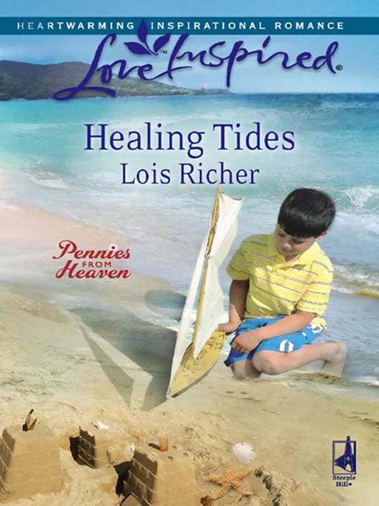 Healing Tides (Mills & Boon Love Inspired) (Pennies From Heaven Book 1)