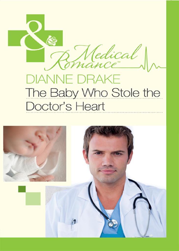 The Baby Who Stole the Doctor‘s Heart