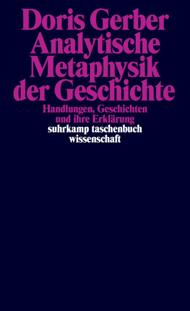 Analytische Metaphysik der Geschichte