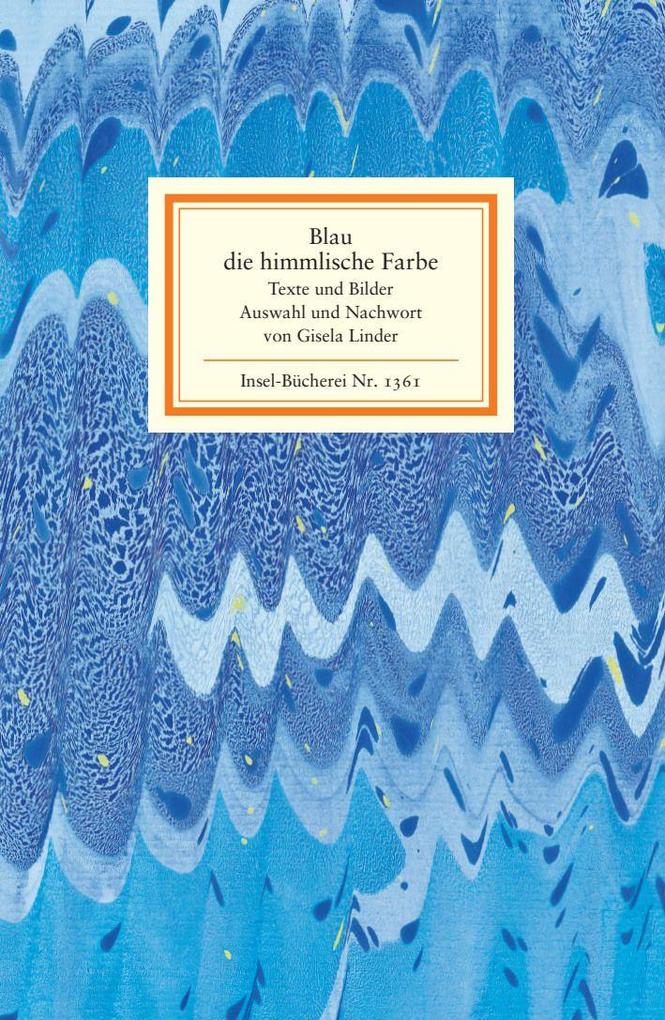 Insel Verlag Gmbh Blau Die Himmlische Farbe