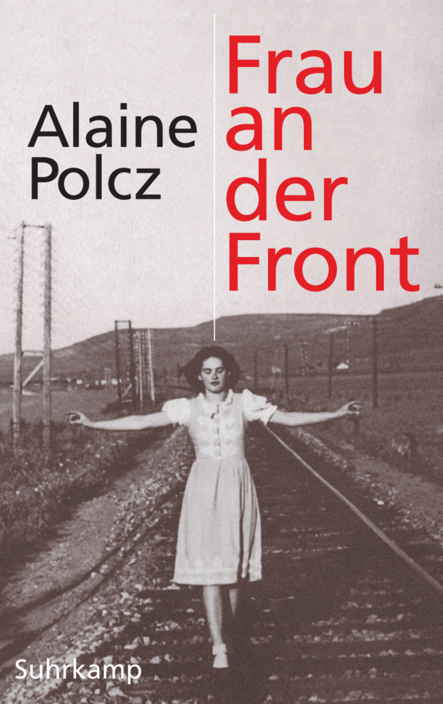 Alaine Polcz: Frau an der Front - gebunden - Bild 2