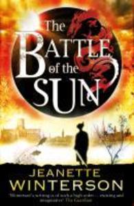 The Battle of the Sun - Jeanette Winterson