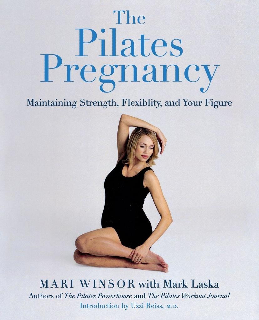 The Pilates Pregnancy