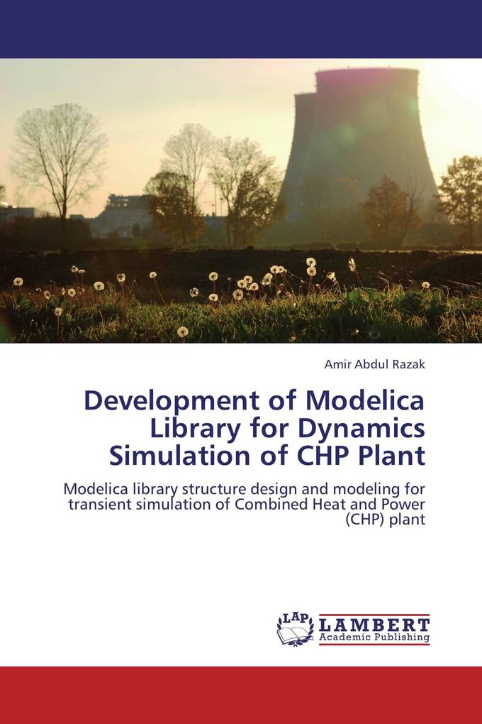 Development of Modelica Library for Dynamics Simulation of CHP Plant