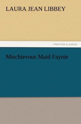 Mischievous Maid Faynie
