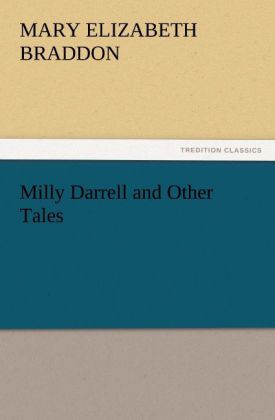 Milly Darrell and Other Tales